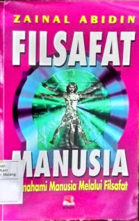 Image of Filsafat manusia : Memahami manusia melalui filsafat