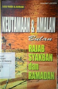 Image of Keutamaan dan amalan bulan Rajab Syakban dan Ramadan