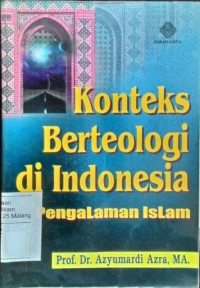 Image of Konteks berteologi di Indonesia: pengalaman Islam