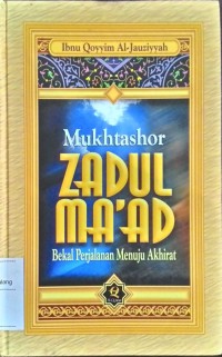 Image of Mukhtashor zadul maad : Bekal Perjalanan menuju Akhirat