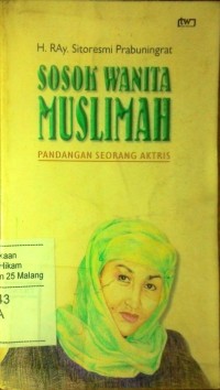 Image of Sosok wanita muslimah: pandangan seorang aktris