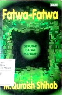 Image of Fatwa-fatwa seputar ibadah mahdah